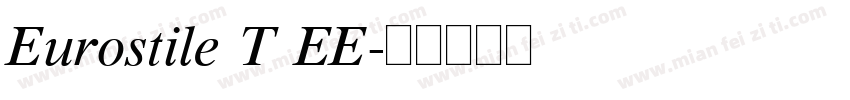 Eurostile T EE字体转换